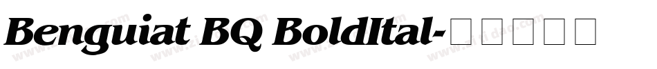 Benguiat BQ BoldItal字体转换